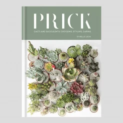 THE PLANT SOCIETY Prick By Gynelle Leon All Homewares